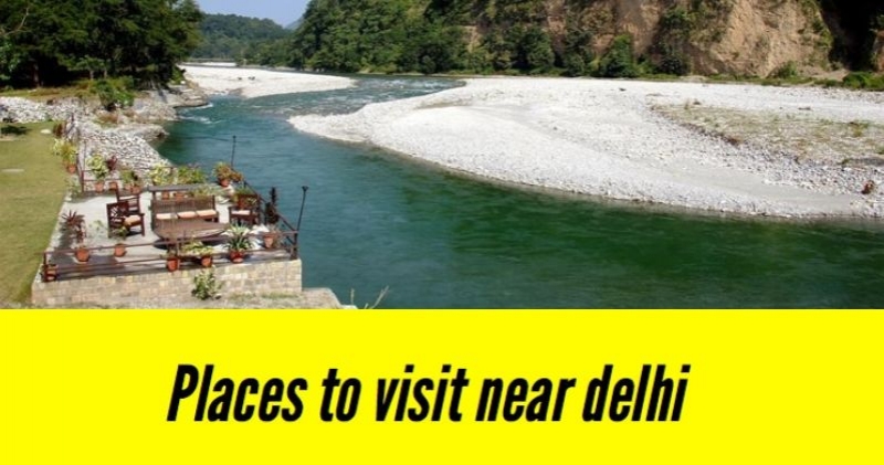 Places to visit near Delhi